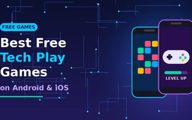 Best Free Tech Play Games on Android and iOS