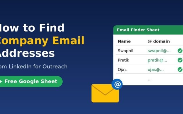 How to Find Company Email Addresses from LinkedIn for Outreach (Free Sheet)