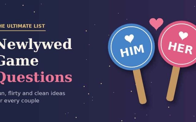 Newlywed Game Questions: Fun, Flirty and Clean Ideas for Every Couple
